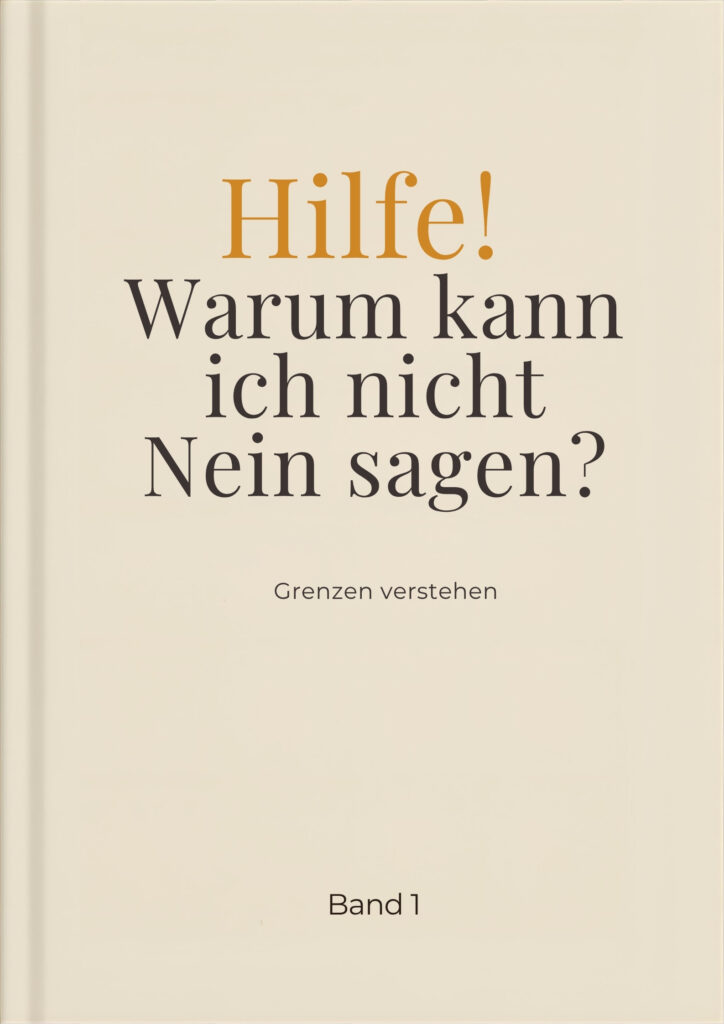 E-Book: Hilfe! Warum kann ich nicht Nein sagen?