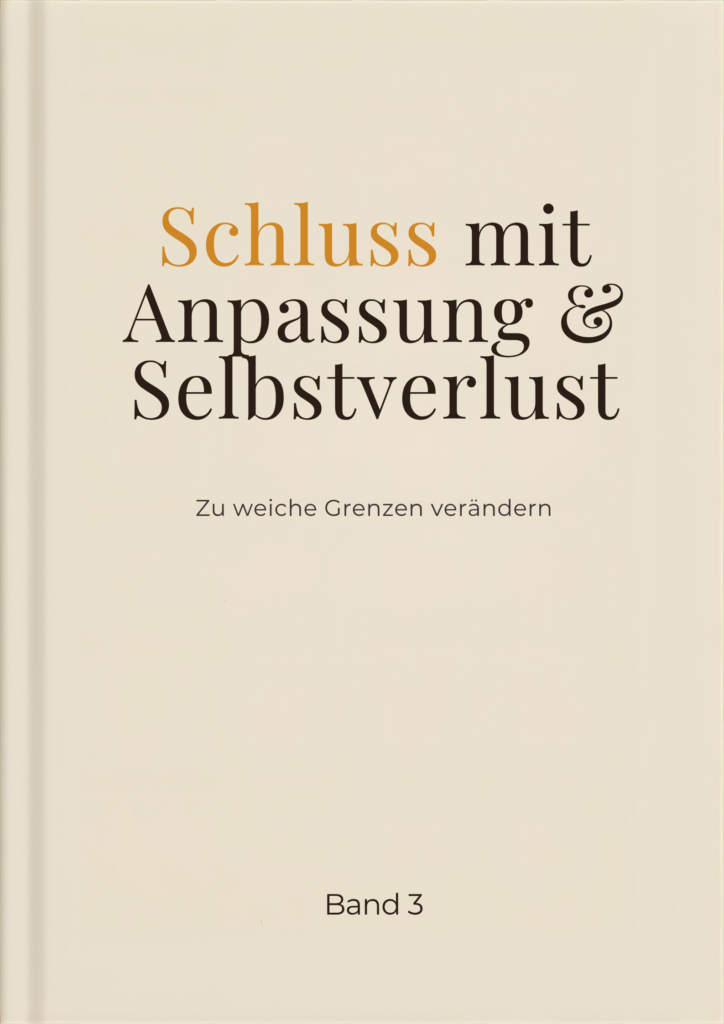 E-Book: Grenzen setzten und Nein sagen lernen in Beziehungen bei Anpassung und Selbstverlust